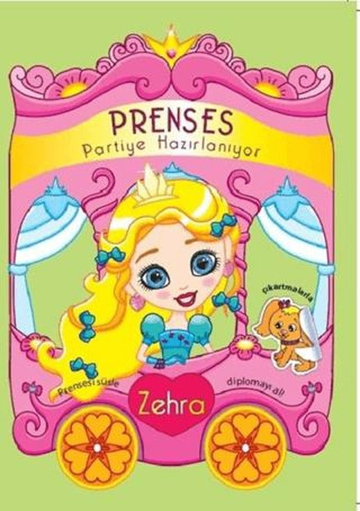 Prenses Partiye Hazırlanıyor - Zehra | Revzen Kitap (Ciltsiz)