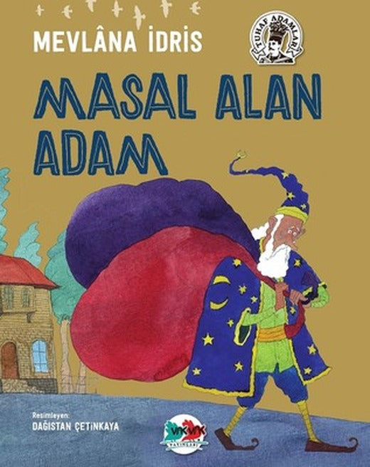 Masal Alan Adam | Vakvak Yayınları