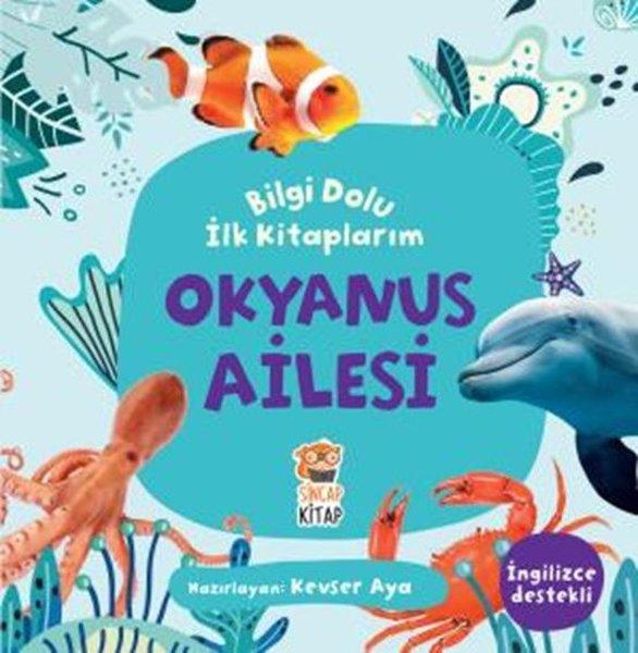 Okyanus Ailesi - Bilgi Dolu İlk Kitaplarım | Sincap Kitap (İnce Kapak) - Resim 1