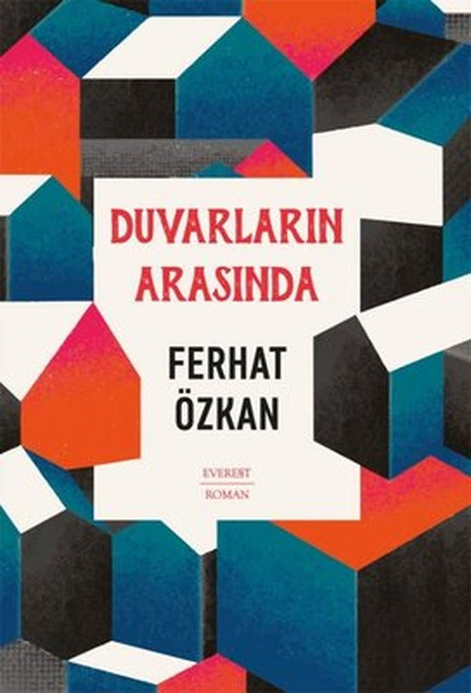 Duvarların Arasında | Everest Yayınları (İnce Kapak)