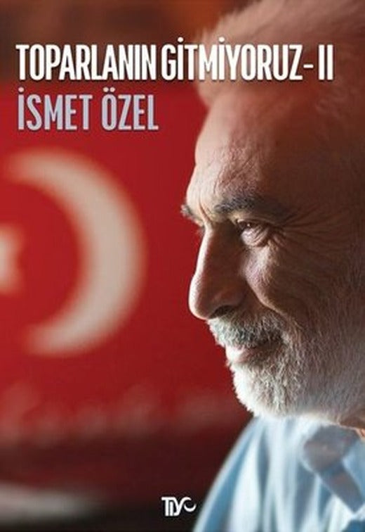 Toparlanın Gitmiyoruz - 2 | Tiyo Yayınları