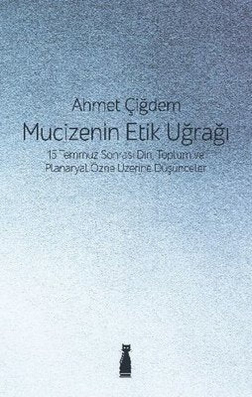 Mucizenin Etik Uğrağı | Felix Kitap
