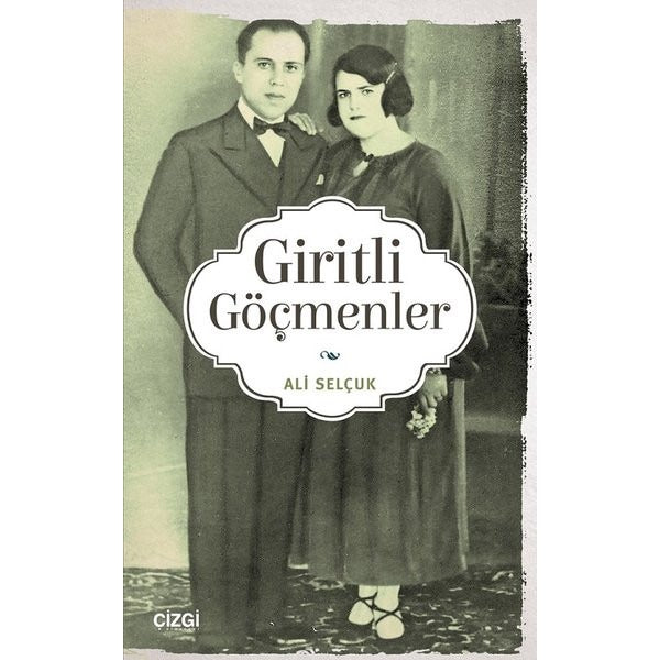 Giritli Göçmenler | Çizgi Kitapevi