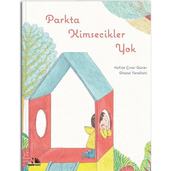 Parkta Kimsecikler Yok | Nesin Yayınevi (İnce Kapak)