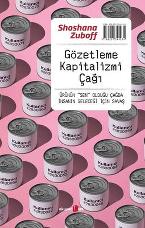 Gözetleme Kapitalizmi Çağı | Okuyan Us Yayınları