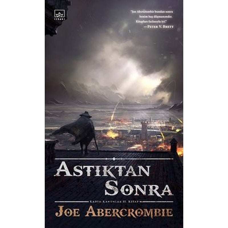Astıktan Sonra-Kadim Kanunlar 2,Kitap | İthaki Yayınları