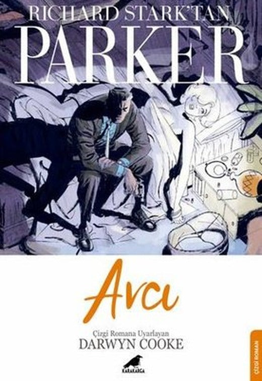 Parker: Avcı | Karakarga (İnce Kapak)