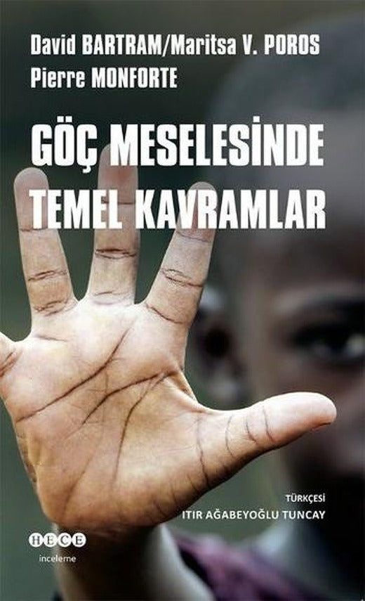 Göç Meselesinde Temel Kavramlar | Hece Yayınları (İnce Kapak)