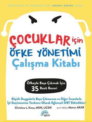 Çocuklar için Öfke Yönetimi Çalışma Kitabı | İgloo Yayınevi (Ciltsiz) - Resim 1
