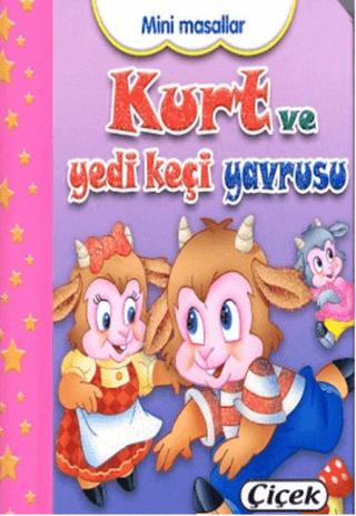 Mini Masallar - Kurt ve Yedi Keçi Yavrusu