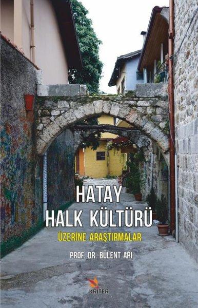 Hatay Halk Kültürü Üzerine Araştırmalar | Kriter (İnce Kapak) - Resim 1