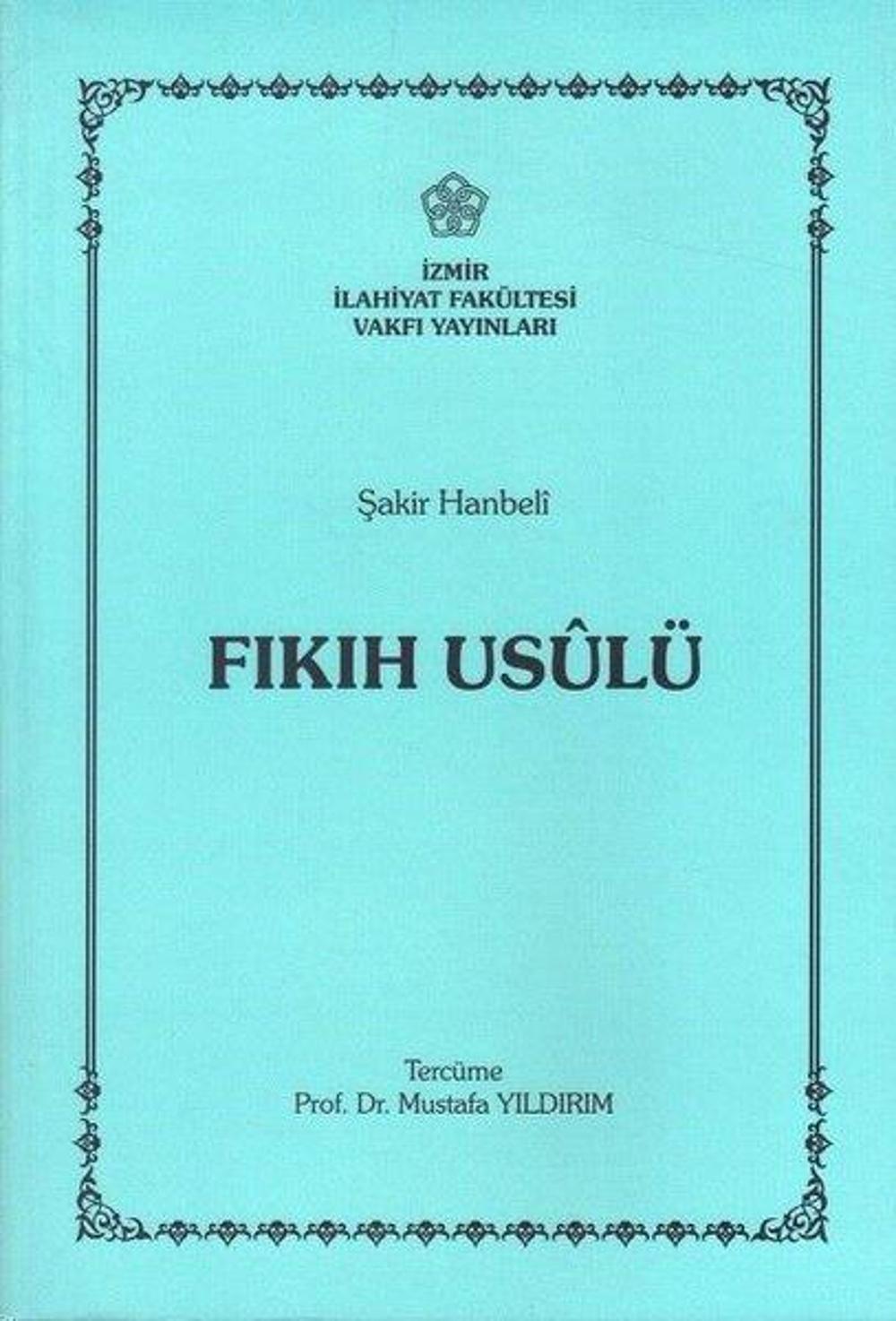 Fıkıh Usulü | İzmir İlahiyat Vakfı Yayınları