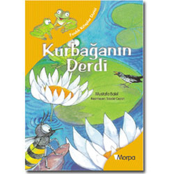 Fındık Kitaplar Dizisi - Kurbağanın Derdi - Mustafa Balel kitap kapağı