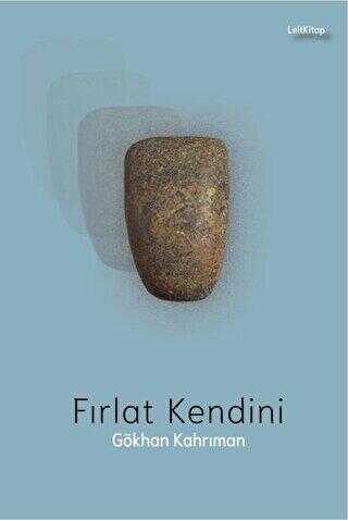 Fırlat Kendini - Gökhan Kahrıman kitap kapağı