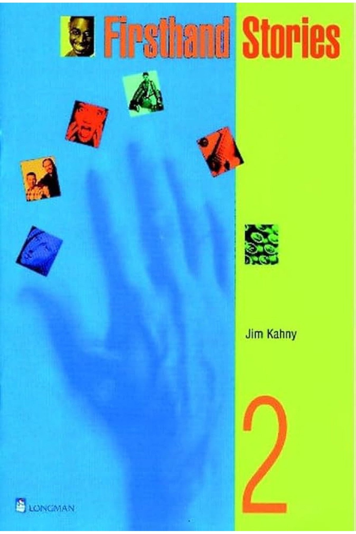 Firsthand Stories 2 - İngilizce Eğitimi Kısa Okuma, Çalışma Cd'Li / J. Kahny kitap kapağı