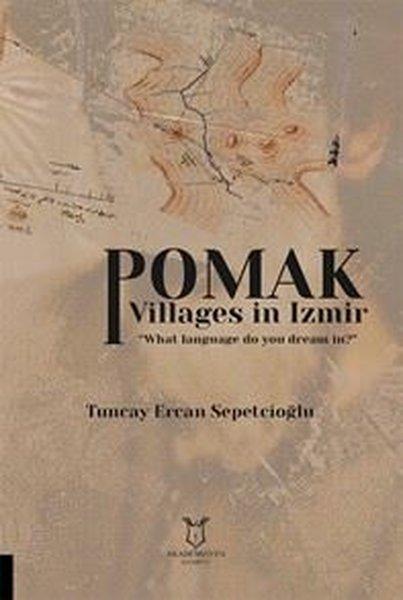 Pomak Villages in İzmir | Akademisyen Kitabevi (İnce Kapak) - Resim 1