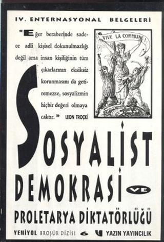 Sosyalist Demokrasi ve Proleterya Diktatörlüğü | Yazın Yayıncılık (Ciltsiz) - Resim 1
