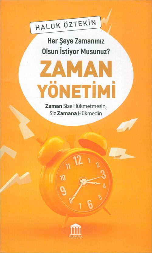 Zaman Yönetimi - Haluk Öztekin - Olympia Yayınları - Resim 1
