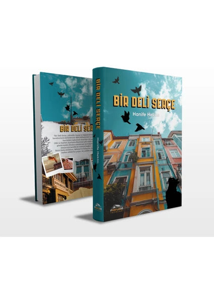Bir Deli Serçe - İmzalı | Maruzat Yayınları