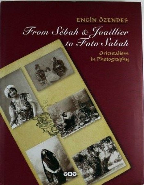 Fotoğrafta Oryantalizm-ingilizce - Engin Özendes kitap kapağı