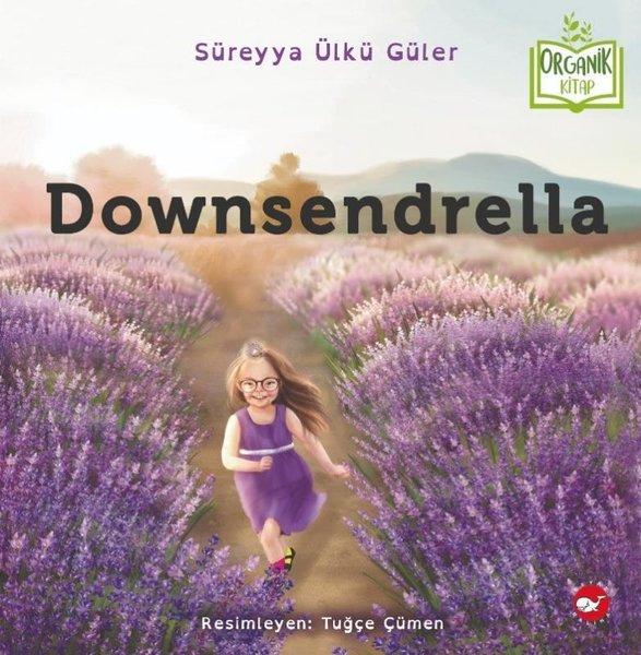 Downsendrella | Beyaz Balina Yayınları (Ciltli) - Resim 1
