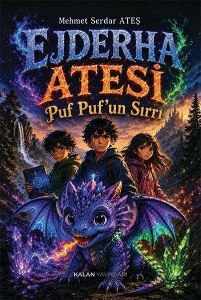 Ejderha Ateşi - Puf Puf'un Sırrı | Kalan Yayınları (İnce Kapak) - Resim 1