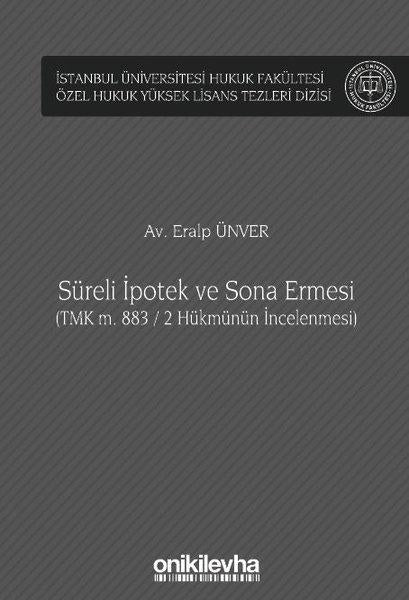 Süreli İpotek ve Sona Ermesi | On İki Levha Yayıncılık (Ciltli) - Resim 1