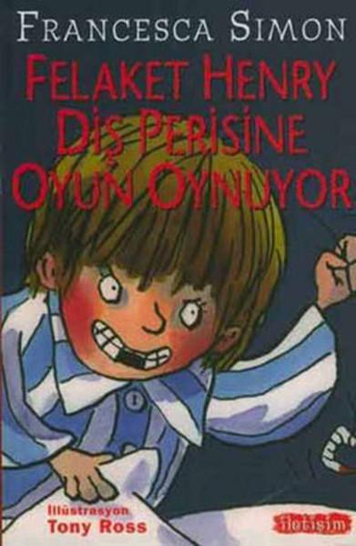 Felaket Henry Diş Perisine Oyun Oynuyor | İletişim Yayınları - Çocuk Kitapları Dizisi (İnce Kapak) - Resim 1