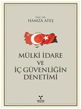 Mülki İdare ve İç Güvenliğin Denetimi | Umuttepe Yayınları (Ciltsiz) - Resim 1