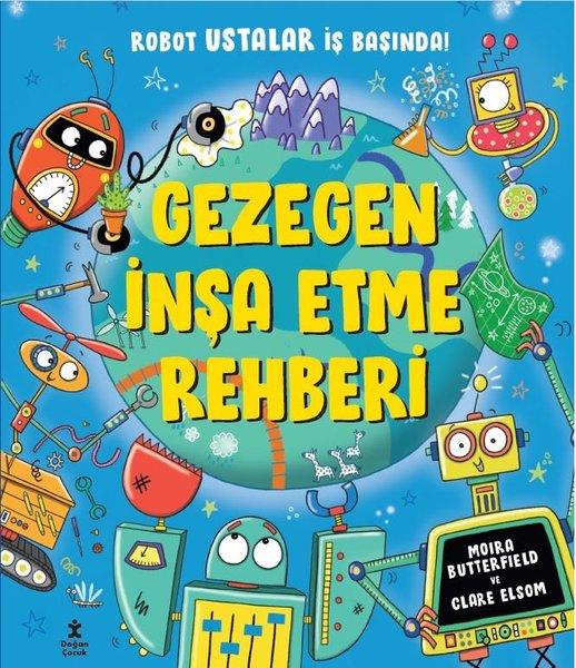 Gezegen İnşa Etme Rehberi | Doğan Çocuk (İnce Kapak) - Resim 1