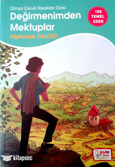 Değirmenimden Mektuplar Edip Çocuk - Alphonse Daudet kitap kapağı