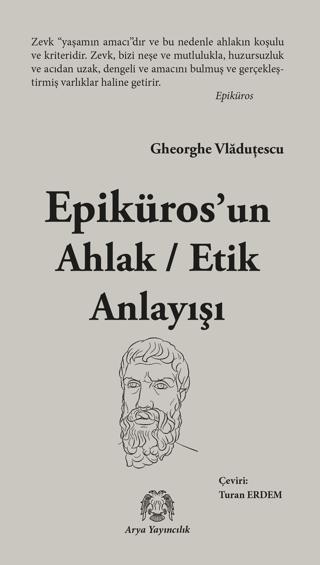 Epikuros’un Ahlak - Etik Anlayışı | Arya Yayıncılık (Ciltsiz) - Resim 1