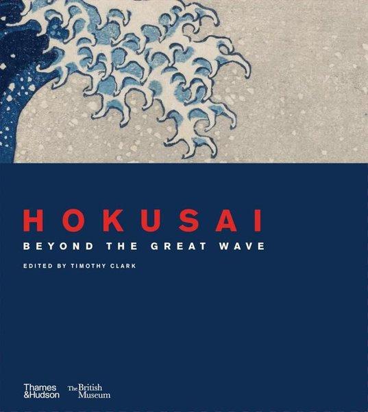 Hokusai beyond the Great Wave | Thames & Hudson (Ciltli) - Resim 1
