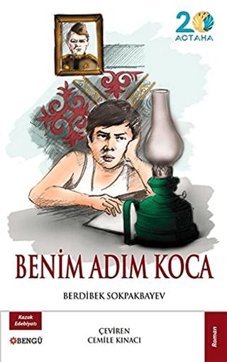 Benim Adım Koca | Bengü Yayınları (Ciltsiz) - Resim 1