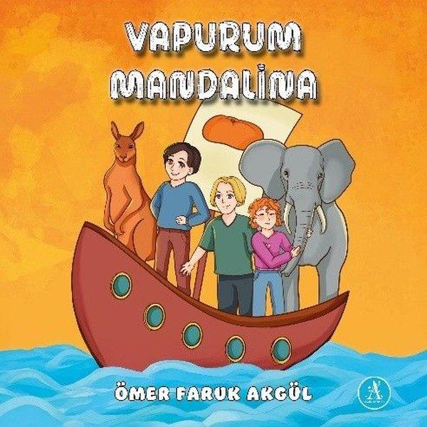 Vapurum Mandalina | Akgül Yayınevi (İnce Kapak) - Resim 1