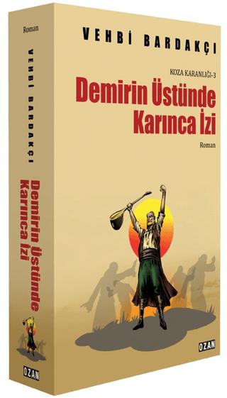 Demirin Üstünde Karınca İzi