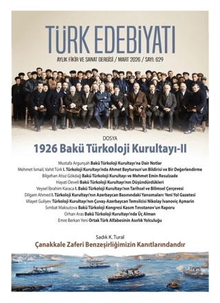 Türk Edebiyatı Aylık Fikir ve Sanat Dergisi Sayı: 629 Mart 2026 | Türk Edebiyatı Dergisi (Ciltsiz) - Resim 1