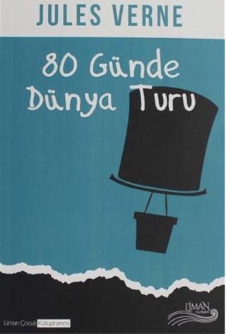80 Günde Dünya Turu | Liman Yayınevi (Ciltsiz) - Resim 1