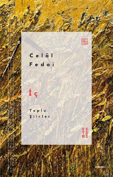 İç - Toplu Şiirler | Ketebe (İnce Kapak) - Resim 1