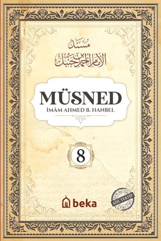Müsned (8. Cilt - Arapça Metinli) | Beka Yayınları (Ciltli) - Resim 1