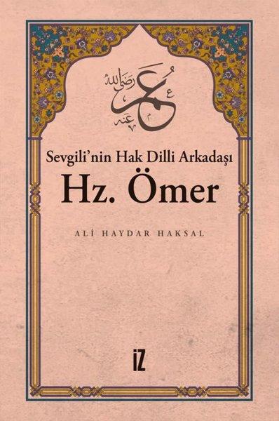 Sevgilinin Hak Dilli Arkadaşı Hz. Ömer | İz Yayıncılık (e-Kitap) - Resim 1