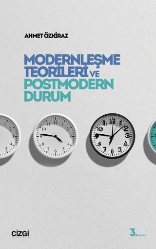Modernleşme Teorileri ve Postmodern Durum | Çizgi Kitabevi Yayınları (Ciltsiz) - Resim 1