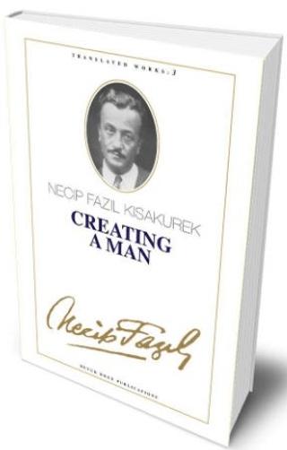 Creating A Man | Büyük Doğu Yayınları (Ciltsiz) - Resim 1