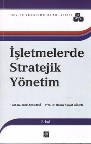 İşletmelerde Stratejik Yönetim | Gazi Kitabevi (Ciltsiz) - Resim 1
