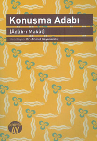 Konuşma Adabı | Büyüyenay Yayınları (İnce Kapak) - Resim 1