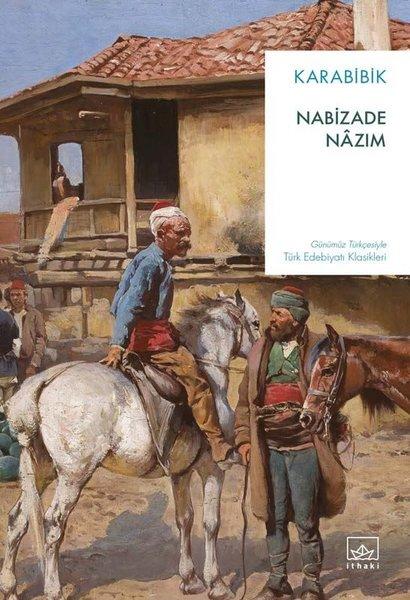 Karabibik | İthaki Yayınları (İnce Kapak) - Resim 1