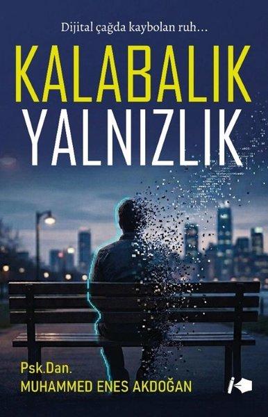 Kalabalık Yalnızlık | Kalemşor Yayınları (İnce Kapak) - Resim 1