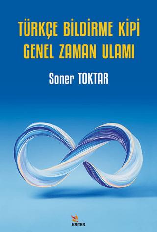 Türkçe Bildirme Kipi Genel Zaman Ulamı