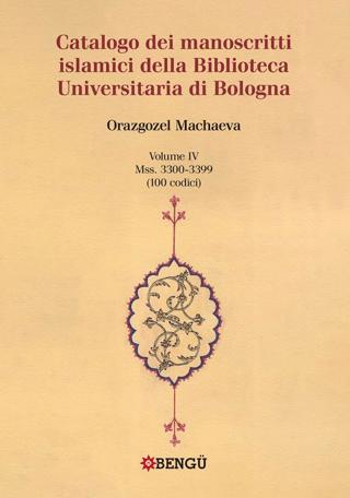 Catalogo Dei Manoscritti Islamici Della Biblioteca Universitaria Di Bologna