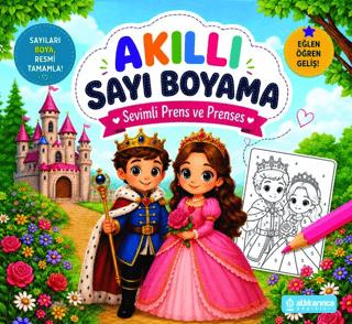 Akıllı Sayı Boyama - Sevimli Prens ve Prensesler | Atlı Karınca Yayınları (Ciltsiz) - Resim 1